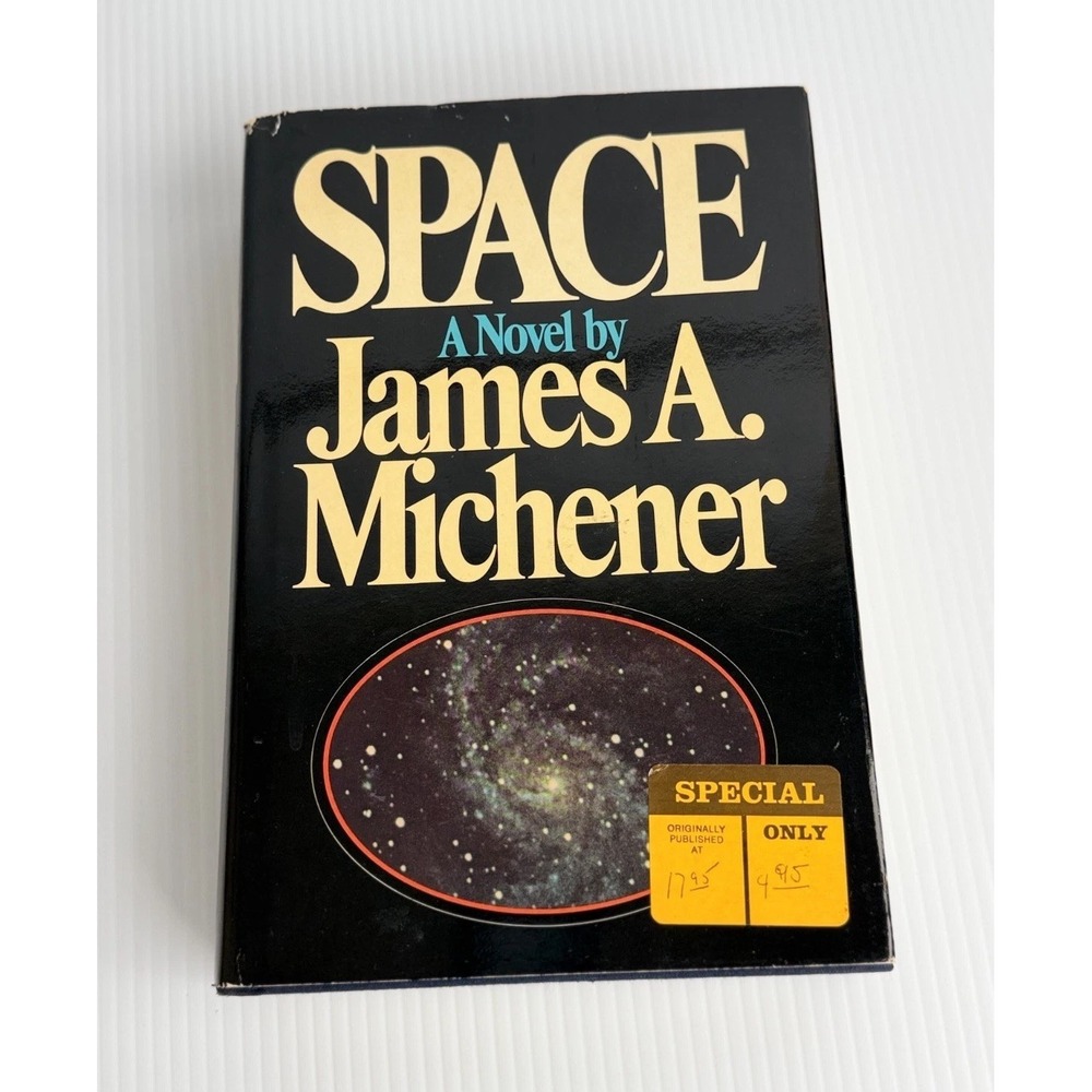 SPACE by James A. Michener First Edition Hardcover Dust Jacket 1982